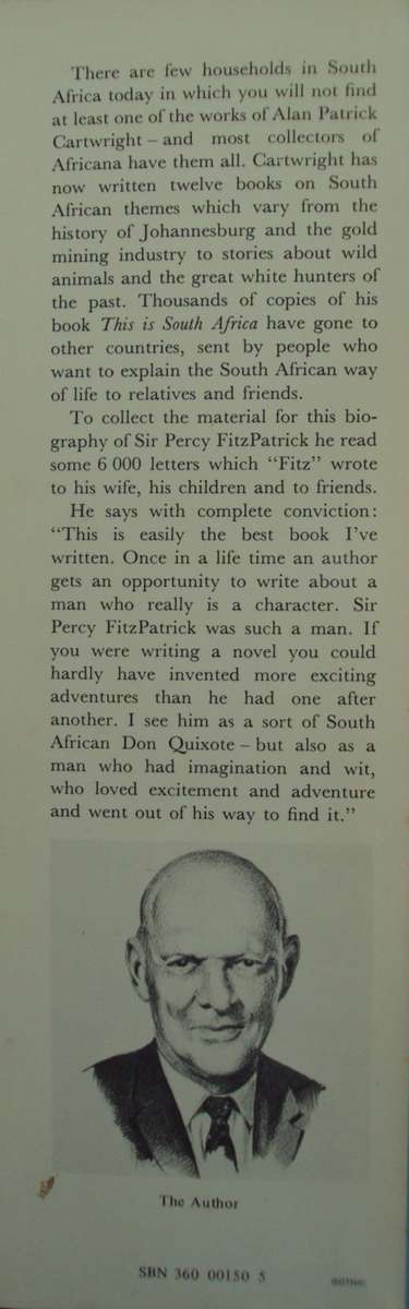 The First South African - The Life Times of Sir Percy FitzPatrick