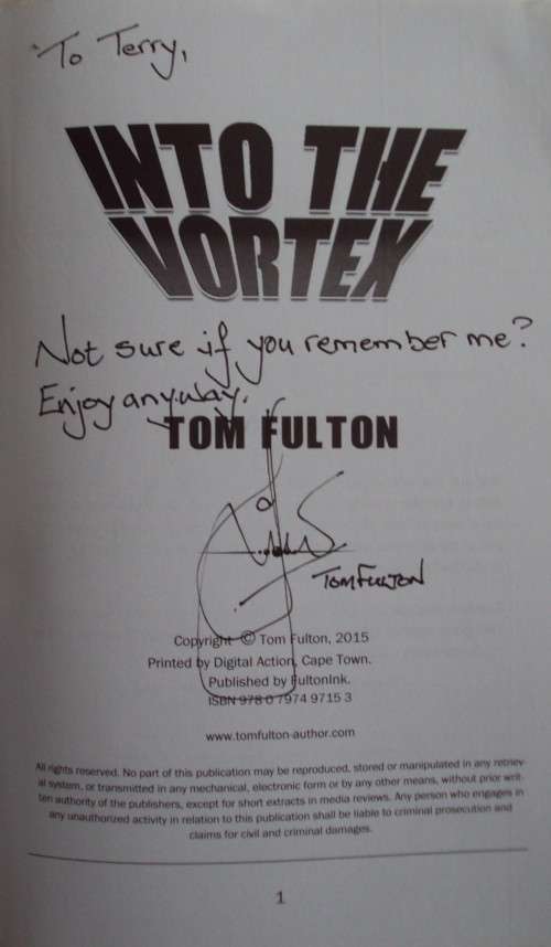 Into The Vortex The Journey of a Young Rhodesian Boy from Childhood to Manhood Tom Fulton