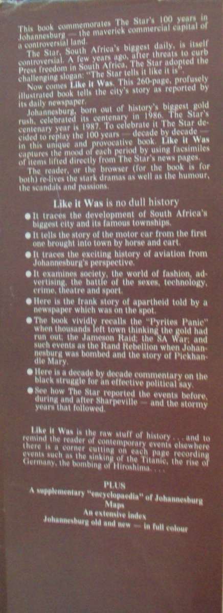 Like It Was The Star 100 Years In Johannesburg 1887 - 1987