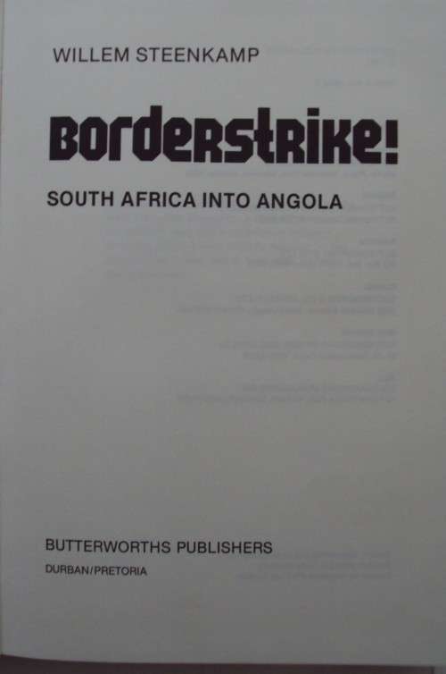 Borderstrike!: South Africa into Angola 1975 - 1980  Willem Steenkamp