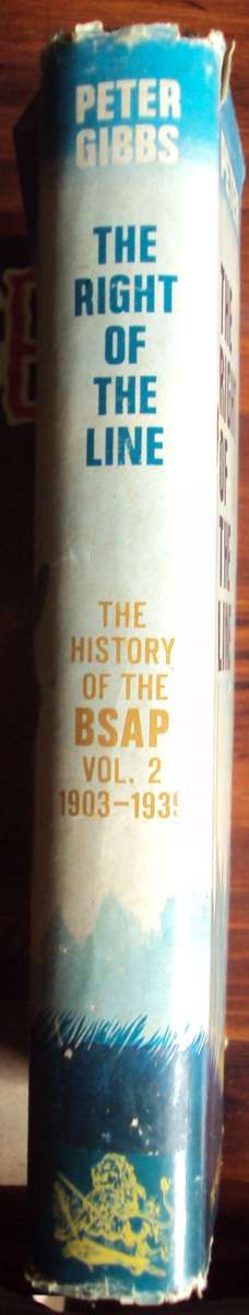The History of the BSAP Vol. 2 The Right of The Line 1903-1939 Peter Gibbs
