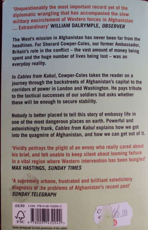 Cables from Kabul: The Inside Story of the West`s Afghanistan Campaign Sherard Cowper Coles