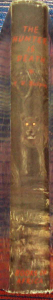 Hunter is Death T V Bulpin