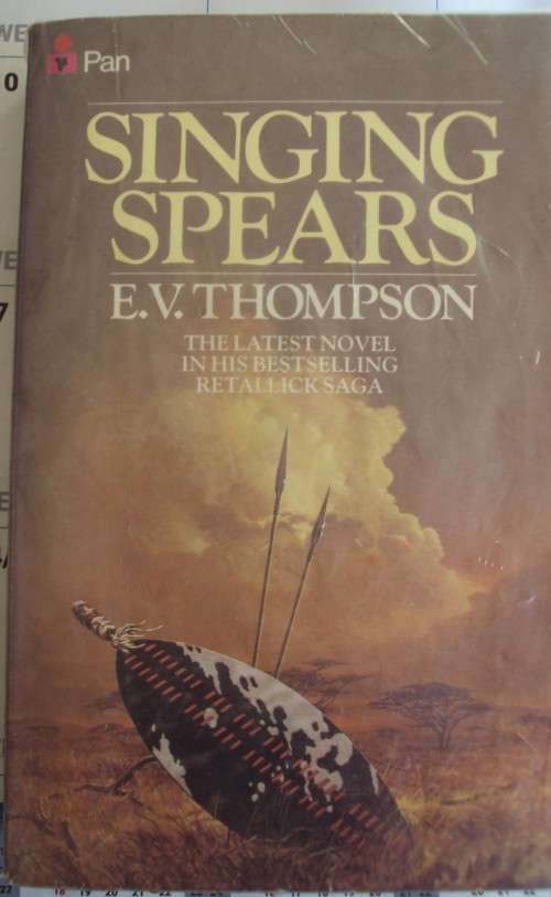 Singing Spears E V Thompson