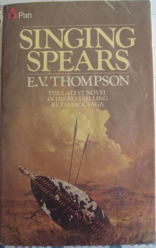 Singing Spears E V Thompson