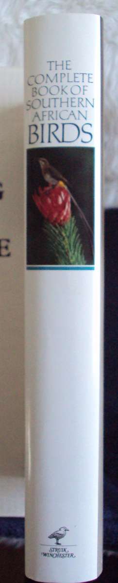 Complete Book of Southern African Birds P J Ginn W G McIlleron P le Milsteinn (Illustrated boxed)