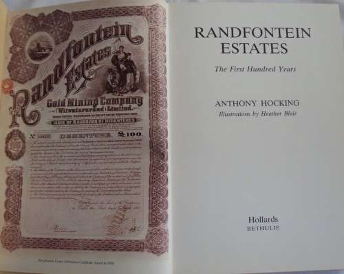 Randfontein Estates The First Hundred Years Anthony Hocking