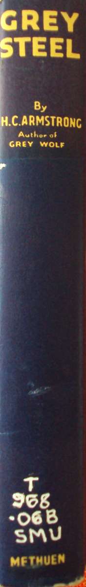 Grey Steel H C Armstrong