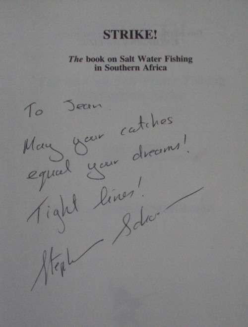 Strike! The Book on Salt Water Fishing in Southern Africa Fanie and Stephan Schoeman  Publis