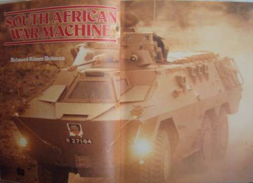 South African War Machine Helmoed-Romer Heitman