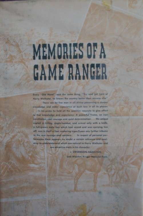 Memories of a Game Ranger  Harry Wolhuter