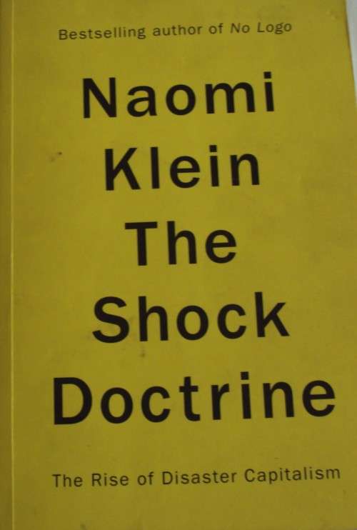 The Shock Doctrine The Rise of Disaster Capitalism   Naomi Klein
