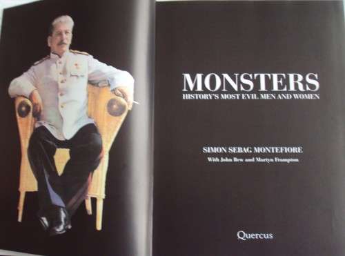 Monsters Historys Most Evil Men and Women  Simon Sebag Montefiore
