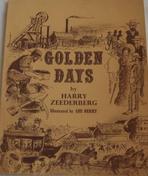 Golden Days Harry Zeederberg