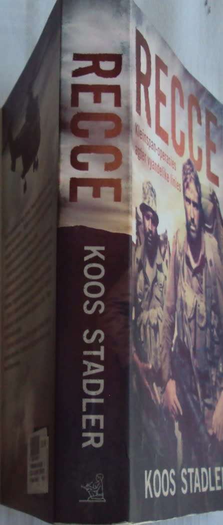 Recce Kleinspan-operasies agter vyandelike linies  Koos Stander