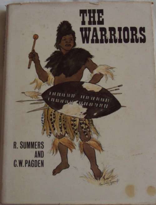 The Warriors Arthurs Summers & C W Pagden