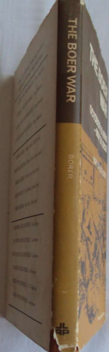 The Boer War October 10, 1899  May 31, 1902  Mary Cathart Borer