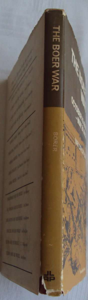 The Boer War October 10, 1899  May 31, 1902  Mary Cathart Borer