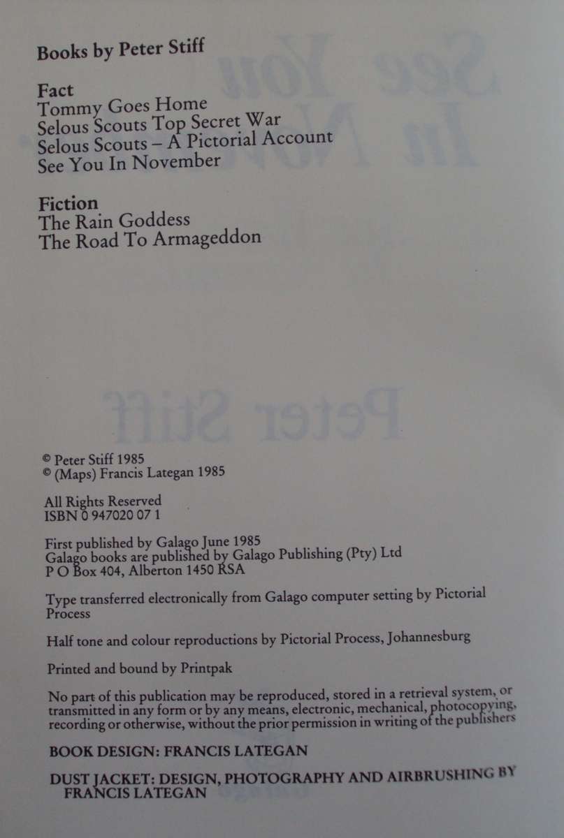 See You In November Rhodesias No Holds Barred Intelligence War Peter Stiff