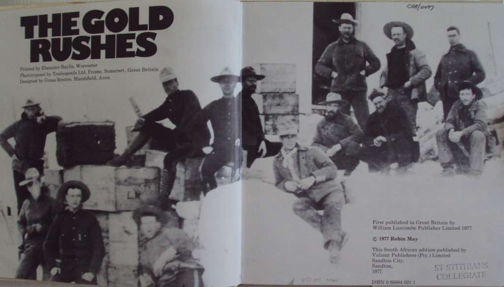 The Gold RushesRobin May