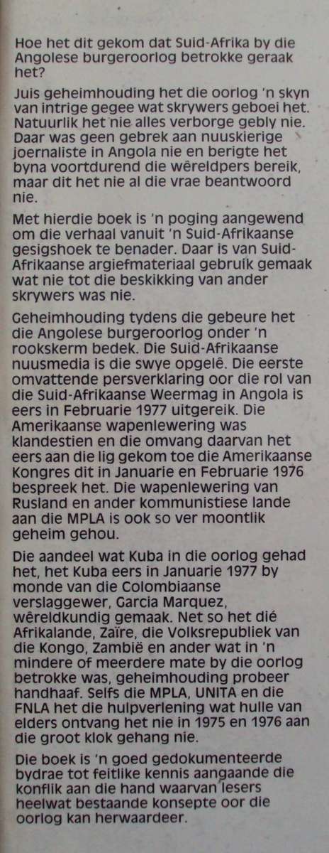 Angola Operasie Savannah 1975 - 1976 Prof F J Du T Spies as assisted by Lt Col S J du Preez