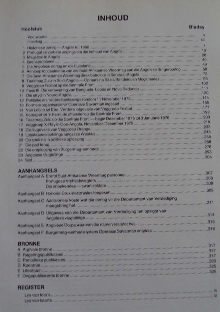 Angola Operasie Savannah 1975 - 1976 Prof F J Du T Spies as assisted by Lt Col S J du Preez
