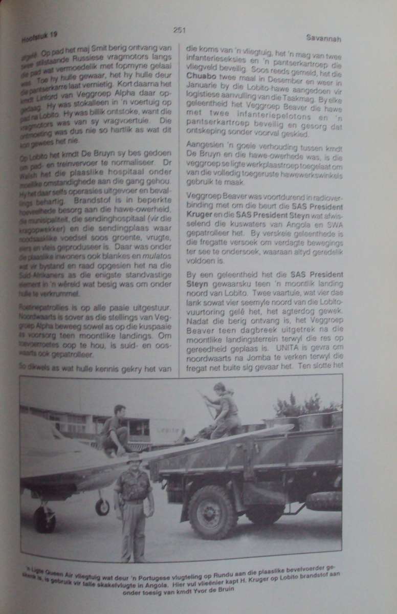 Angola Operasie Savannah 1975 - 1976 Prof F J Du T Spies as assisted by Lt Col S J du Preez