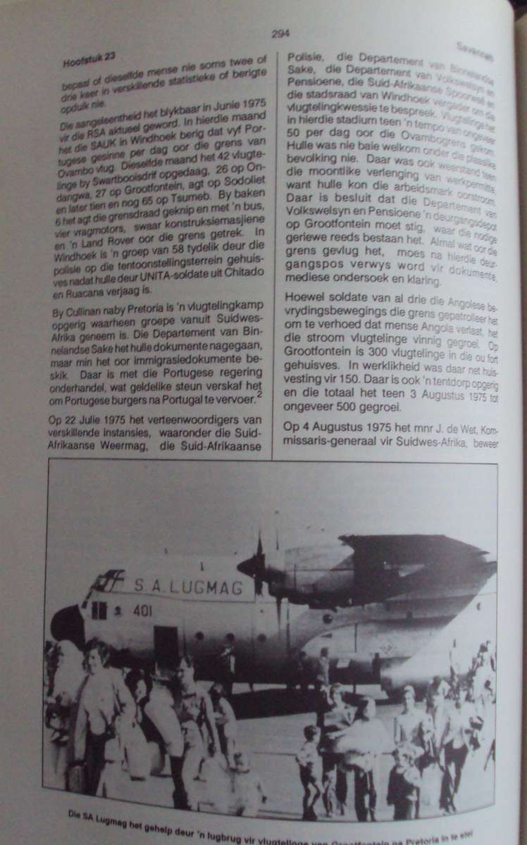 Angola Operasie Savannah 1975 - 1976 Prof F J Du T Spies as assisted by Lt Col S J du Preez