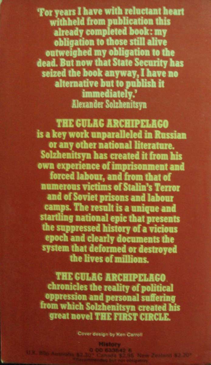 The Gulag Archipelago 1918 - 1956  Alexander Solzhenitsyn