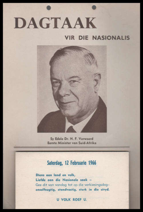 National Party Verwoerd Calendar (A4 size+) with 45+ "DAILY TASKS" up to 31 March 1966.  Fine.