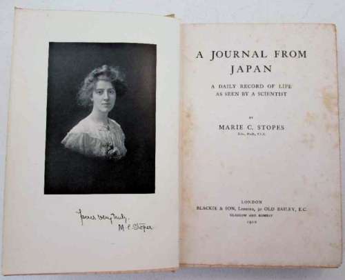 A Journal From Japan:Daily Record Of Life As Seen By A Scientist- Marie C Stopes- Blackie & Son,1920