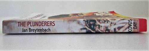 The Plunderers - Jan Breytenbach - Covos Day, 2001