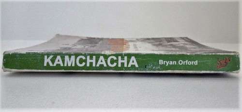 Kamchacha: Rhodesian Game Ranger - Bryan Orford, 2008