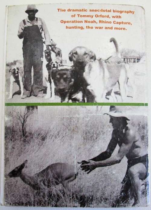 Kamchacha: Rhodesian Game Ranger - Bryan Orford, 2008