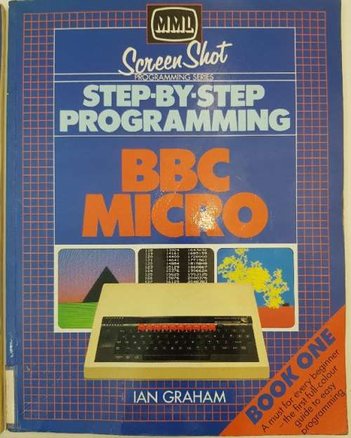 3X MML Step-By-Step Programming Books - BBC Micro Book One & Two & Apple IIe