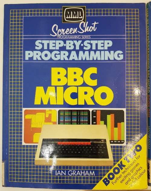3X MML Step-By-Step Programming Books - BBC Micro Book One & Two & Apple IIe