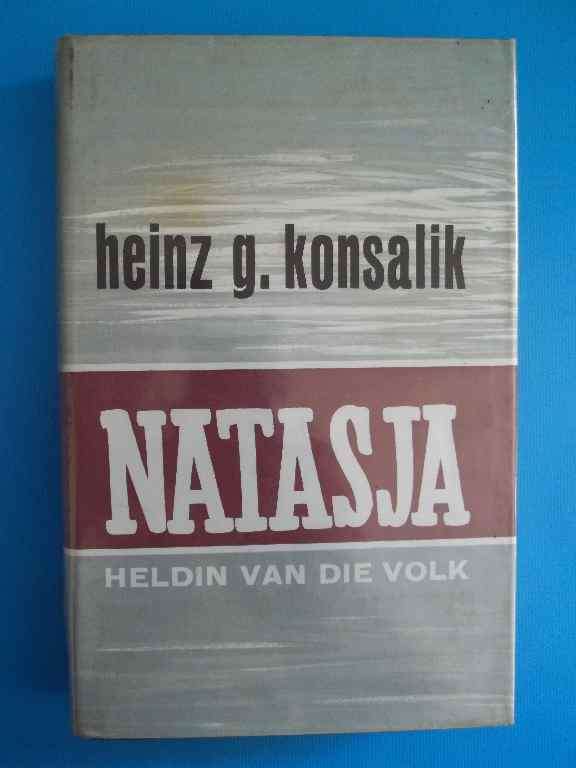 Natasja - Heinz  G Konsalik - Tafelberg, 1970