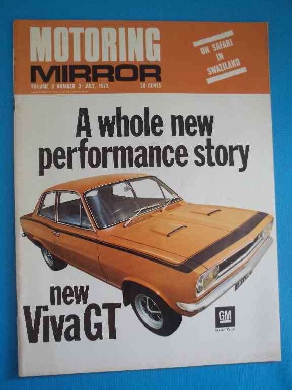 Motoring Mirror Magazine, Volume 8 Number 3, July 1970