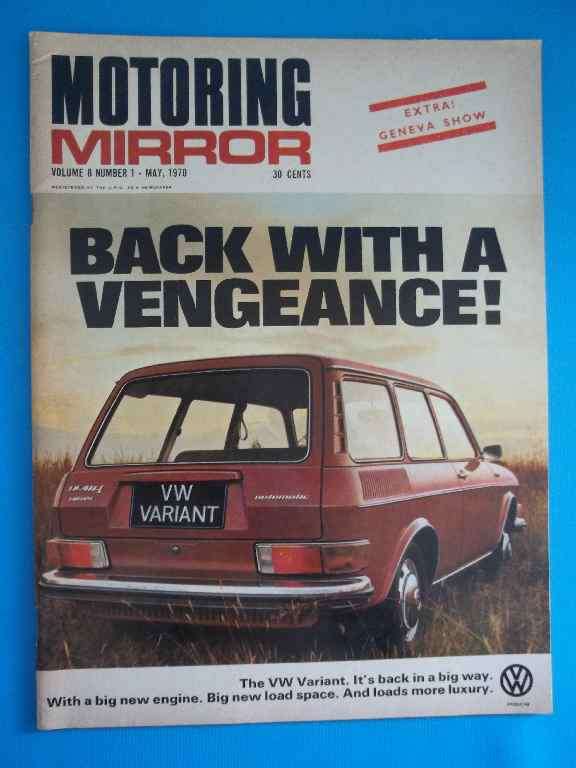 Motoring Mirror Magazine, Volume 8 Number 1, May 1970