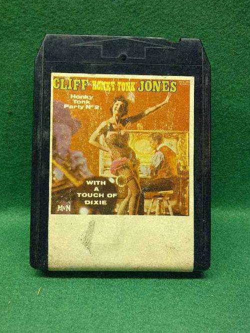 8 Track Stereo Cartridge *** Cliff "Honky Tonk" Jones - Honky Tonk Party No.2 - Arione, 1971