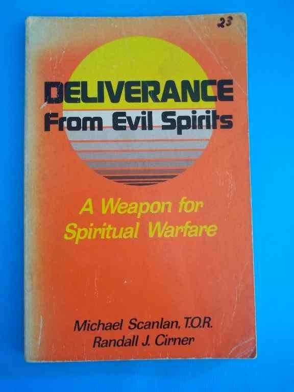 Deliverance From Evil Spirits - Michael Scanlan T.O.R.; Randall J Skinner - Service Books, 1980