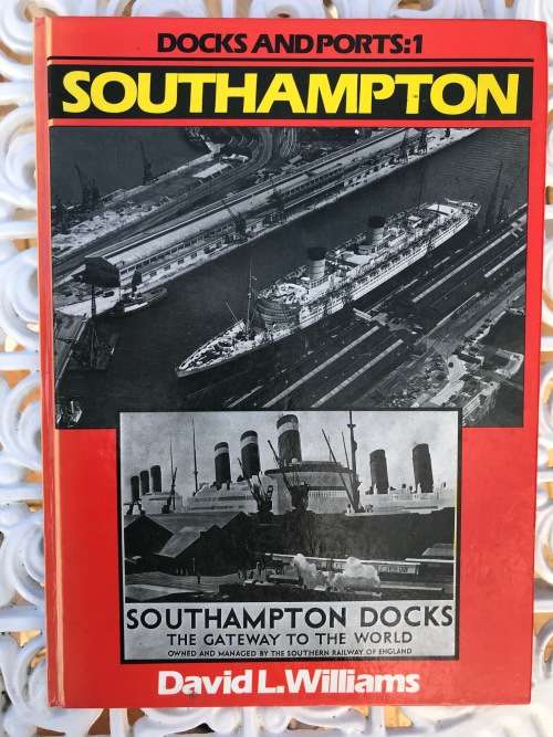 Docks and Ports,1 Southampton by David L Williams