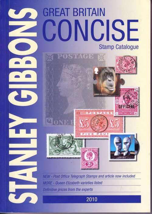 2010 GREAT BRITAIN CONCISE STAMP CATALOGUE - As new!