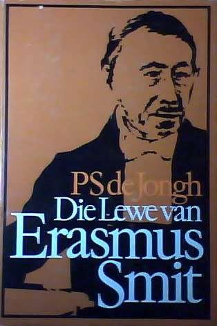 Die lewe van Erasmus Smit / PS de Jongh