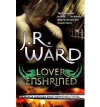 -SALE- LOVER ENSHRINED BY J R WARD
