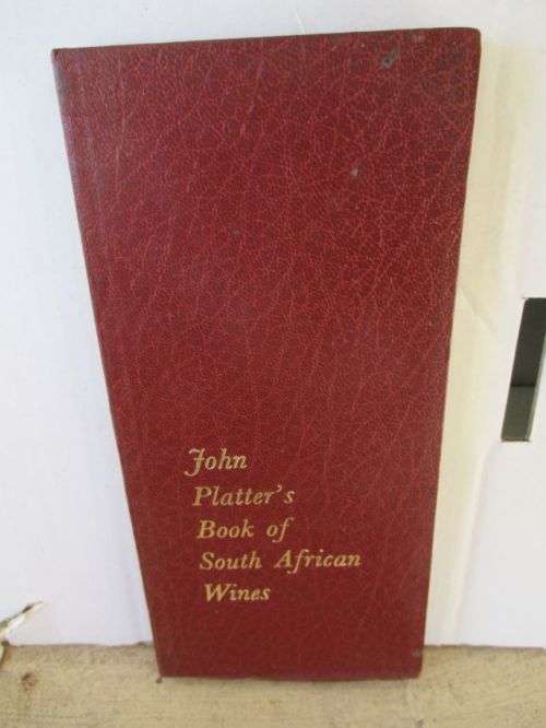 JOHN PLATTER'S BOOK OF SOUTH AFRICAN WINES