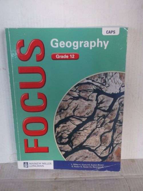 FOCUS;GEOGRAPHY GRADE 12(CAPS)