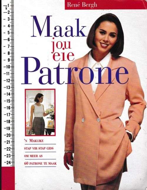 MAAK YOU EIE PATRONE---RENE BERGH