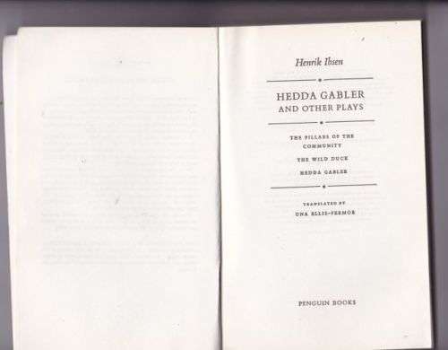 HEDDA GABLER AND OTHER PLAYS---HENDRIK IBSEN