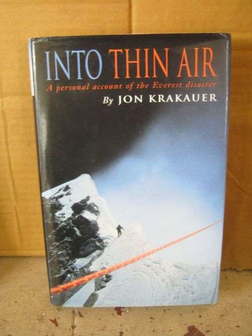 INTO THIN AIR;A PERSONAL ACCOUNT OF THE EVEREST DISASTER--JON KRAKAUER